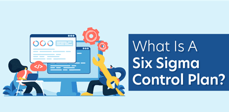 What is a Six Sigma Control Plan?