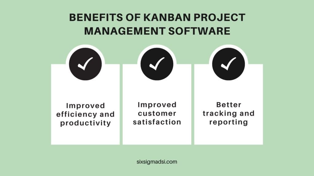 What are the benefits of kanban project management software?