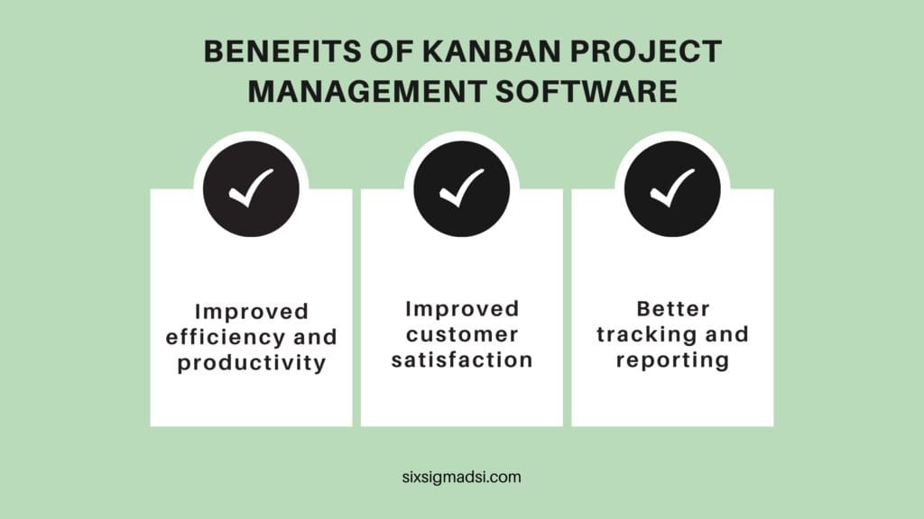 What are the benefits of kanban project management software?