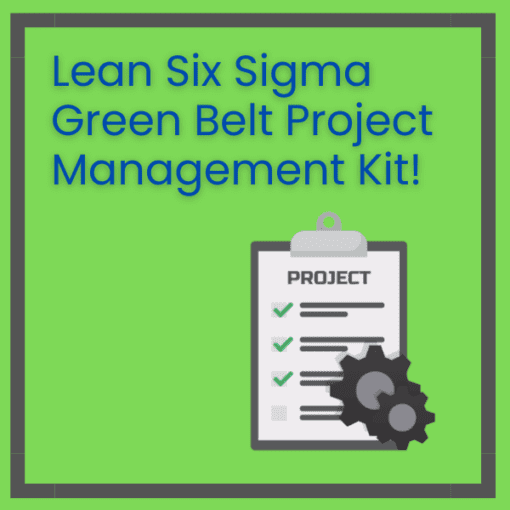 Lean Six Sigma Green Belt Project Management Kit - WooCommerce Product