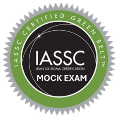 IASSC Certified Lean Six Sigma Green Belt Mock Exam