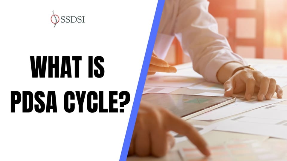 What is the PDSA Cycle and Why It Matters?