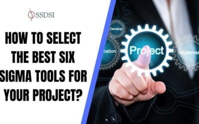 Best Six Sigma Tools Selection for Project Success