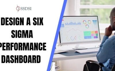 How to Design a Six Sigma Performance Dashboard Aligned with Strategic Goals?