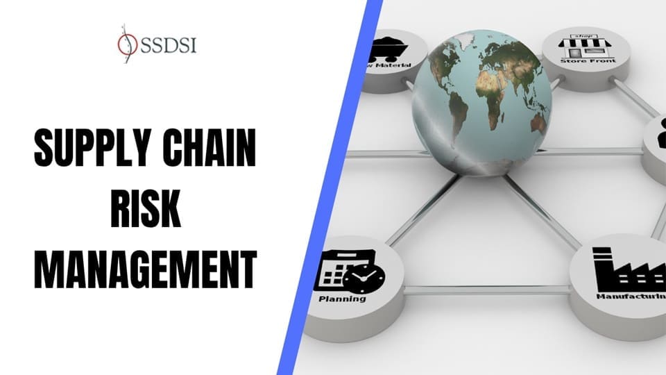 Supply Chain Risk Management (SCRM)