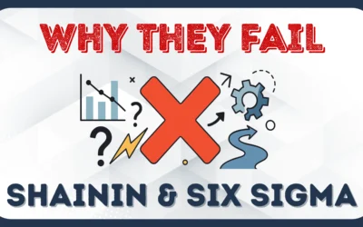 Shainin & Six Sigma: It All Comes Down to Leadership 