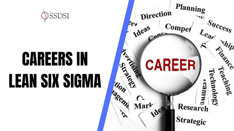 Pursue an Exciting Career in Lean Six Sigma
