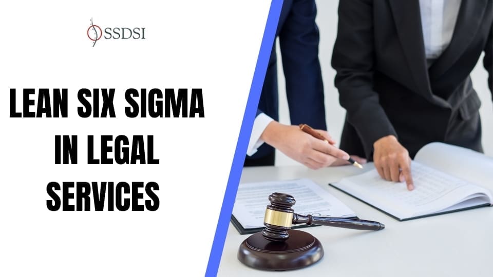 How Six Sigma in Legal Services Can Fix Your Firm’s Hidden Inefficiency