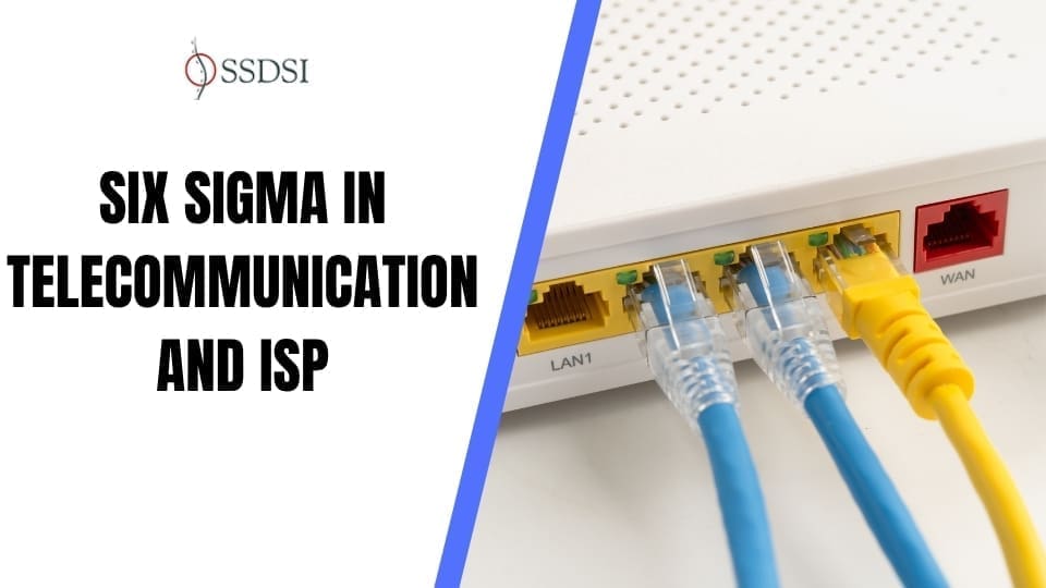 Six Sigma in Telecommunication and ISPs: A Guide to Perfect Service